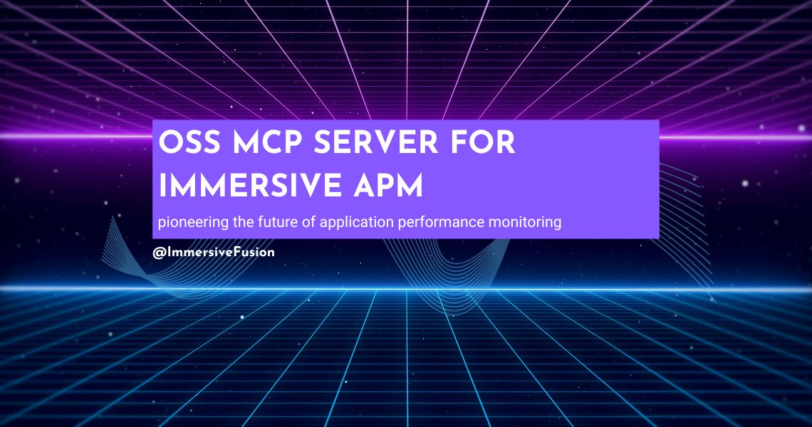 Open-Source MCP Server for Immersive APM